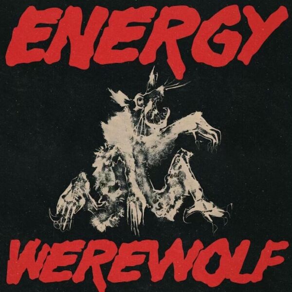 Cover art for Energy Werewolf